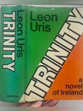 Trinity: A Novel of Ireland by Leon Uris Vintage Hardcover Book 1976